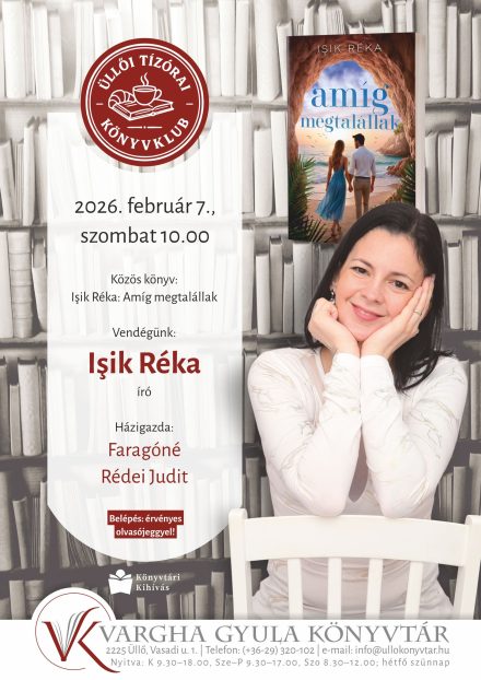 Vargha Gyula Könyvtár | Üllő - 2026. február 7., szombat